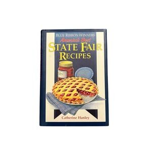 Blue Ribbon Winners: America's Best State Fair Recipes by Catherine Hanley